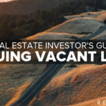 real estate investor's guide to valuing vacant land