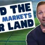 find the best markets for land