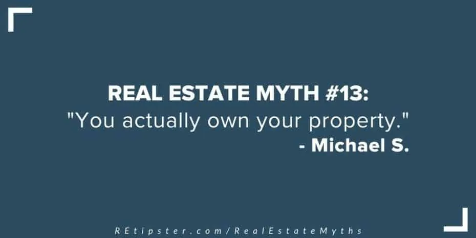 Real Estate Myth 13