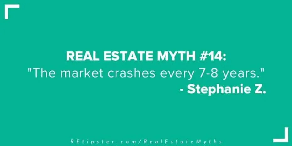 Real Estate Myth 14