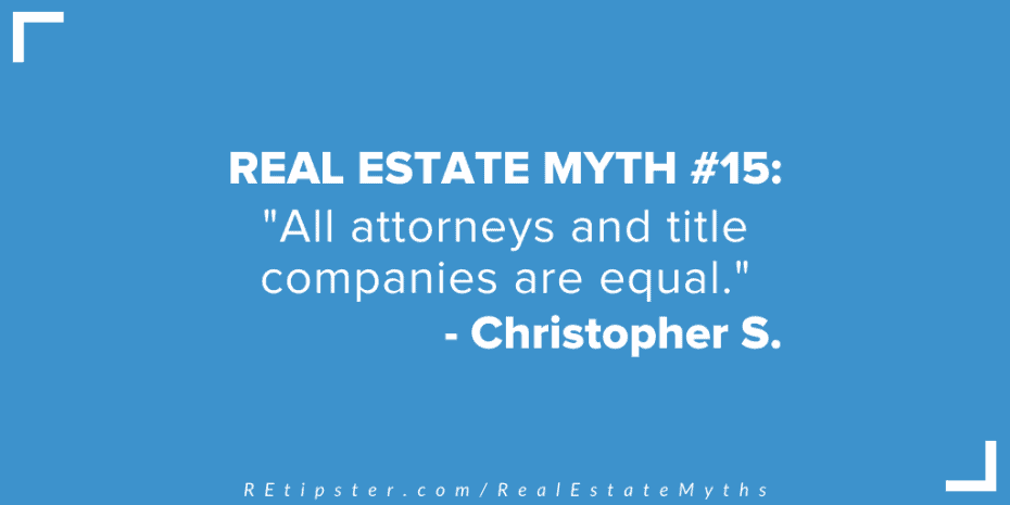 Real Estate Myth 15