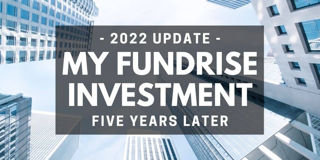 2022 Fundrise Review