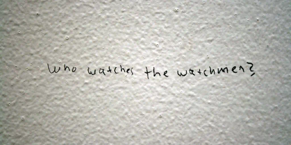 who watches the watchmen
