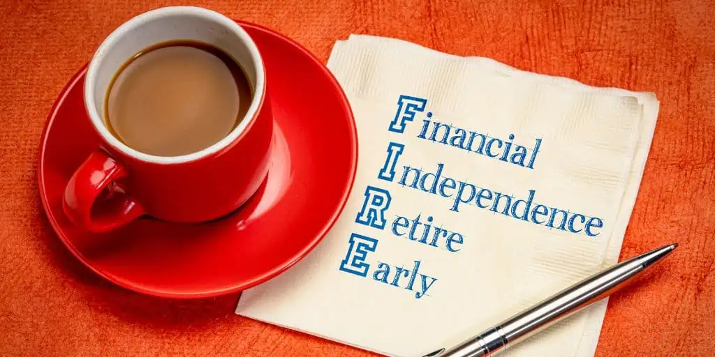 FIRE financial independence retire early