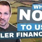when not to use seller financing